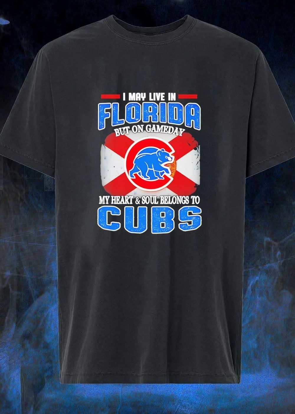 I may live in Florida but on gameday my heart and soul belongs to Chicago Cubs shirt