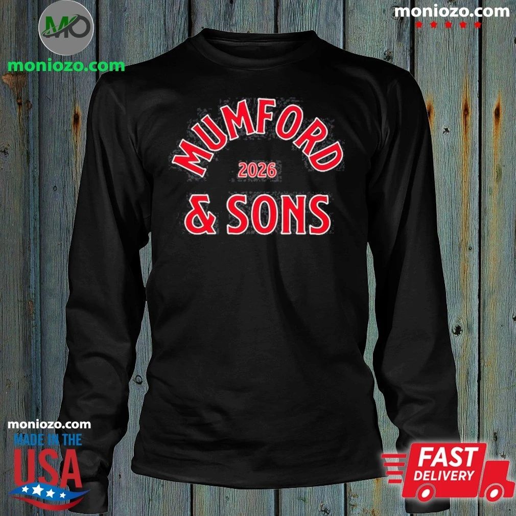 Mumford And Sons Boston MA Tour On June 22 2026 Shirt