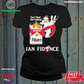 IAN FIDANCE Can’t Beat The Feeling Shirt