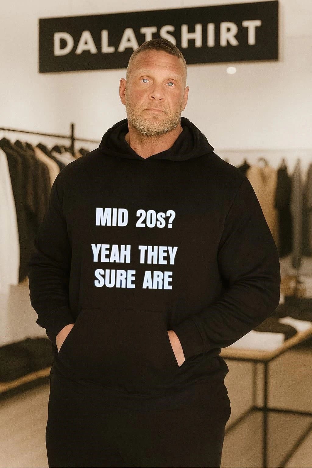 Mid 20s Yeah They Sure Are shirt
