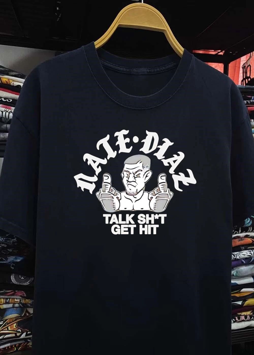 Nate Diaz Talk Shit Get Hit Stockton Slap shirt