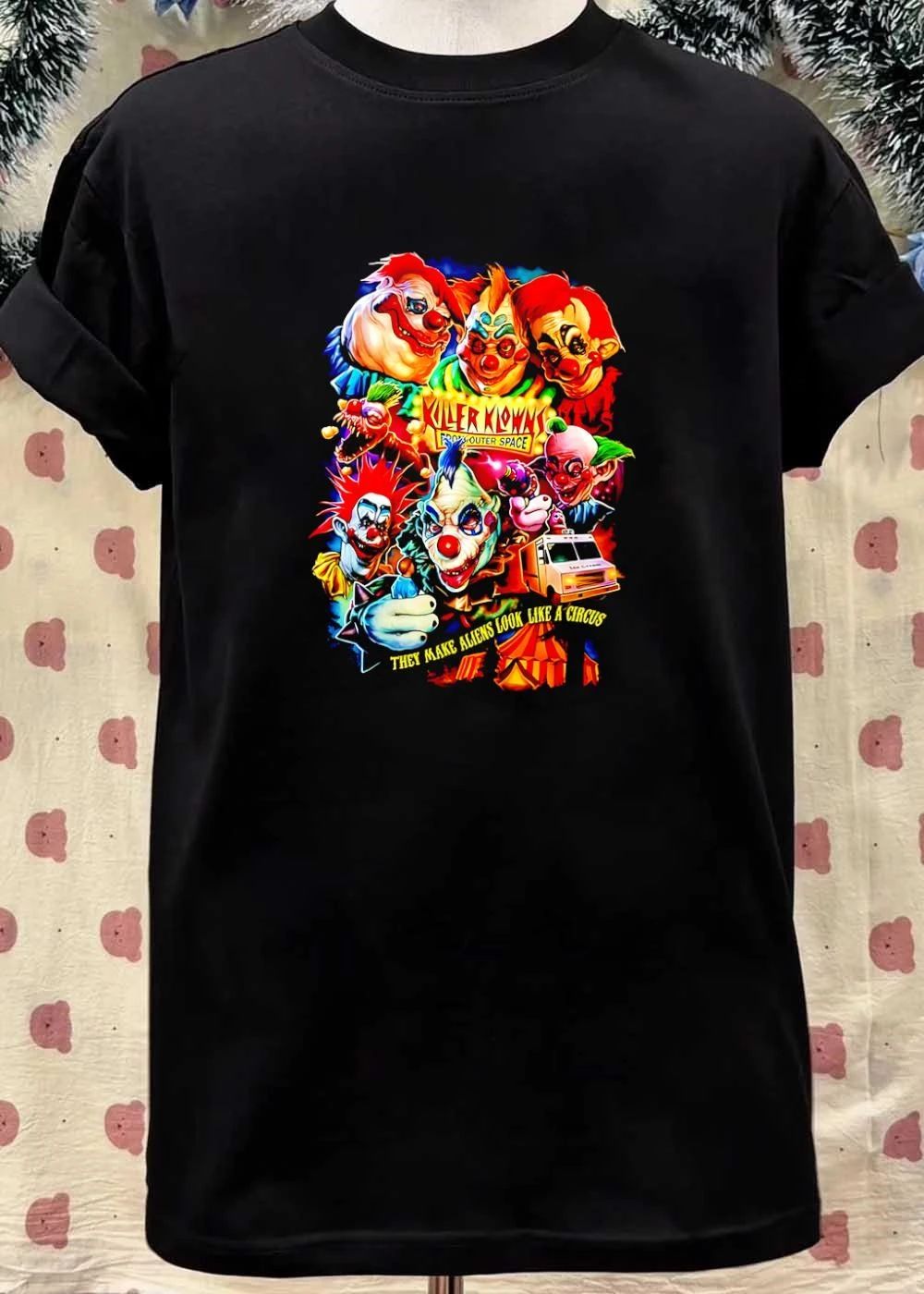 Killer Klowns From Outer Space They Make Aliens Look Like A Circus shirt