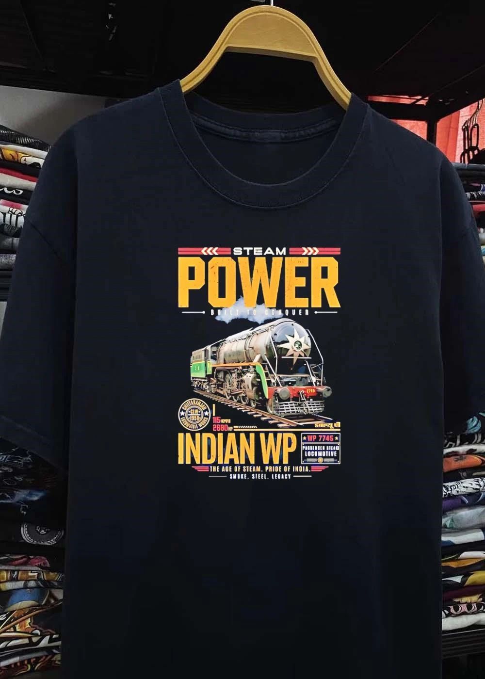 Steam Power Built To Conquer Indian Wp Locomotive Pride Of India T-Shirt