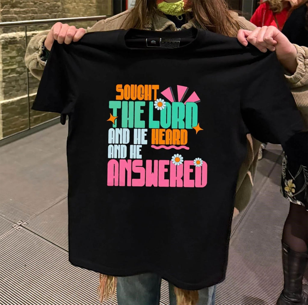 I Sought The Lord And He Heard And Answered Retro shirt