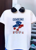 I’m Not Addicted To Gambling I’m Addicted To Hope Playing Cards Dice T-Shirt