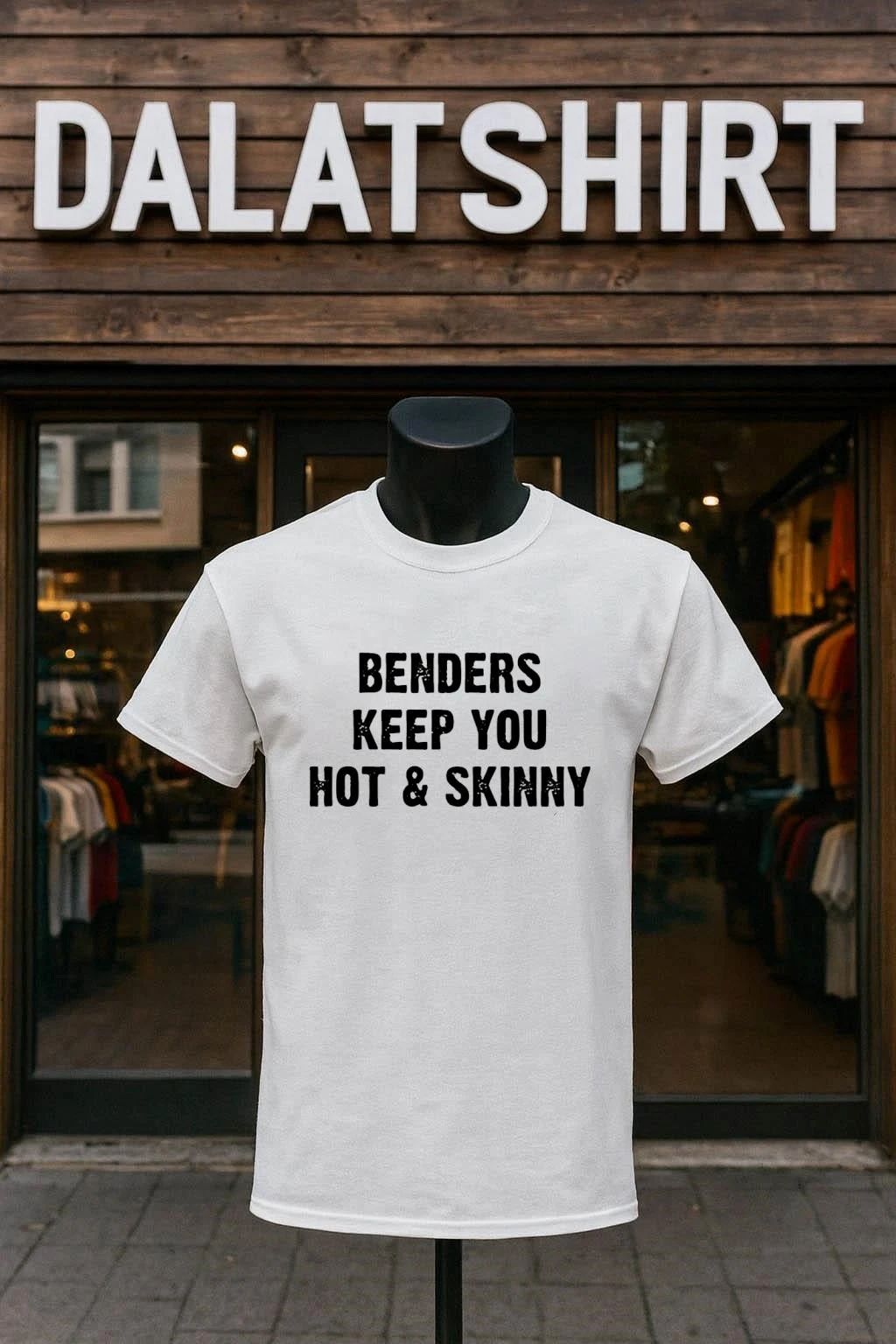 Benders Keep You Hot And Skinny shirt
