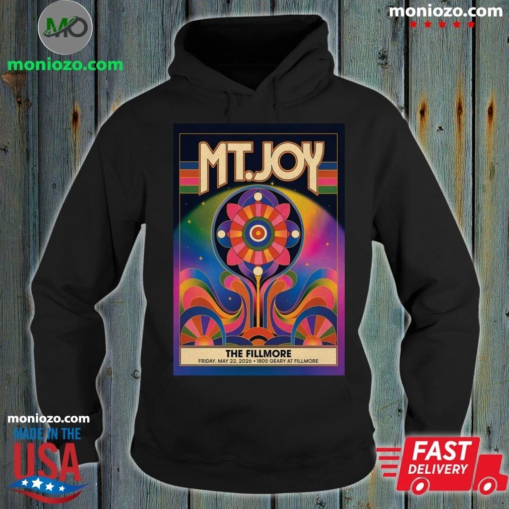 MT. Joy The Fillmore in San Francisco CA May 22 2026 Poster Shirt