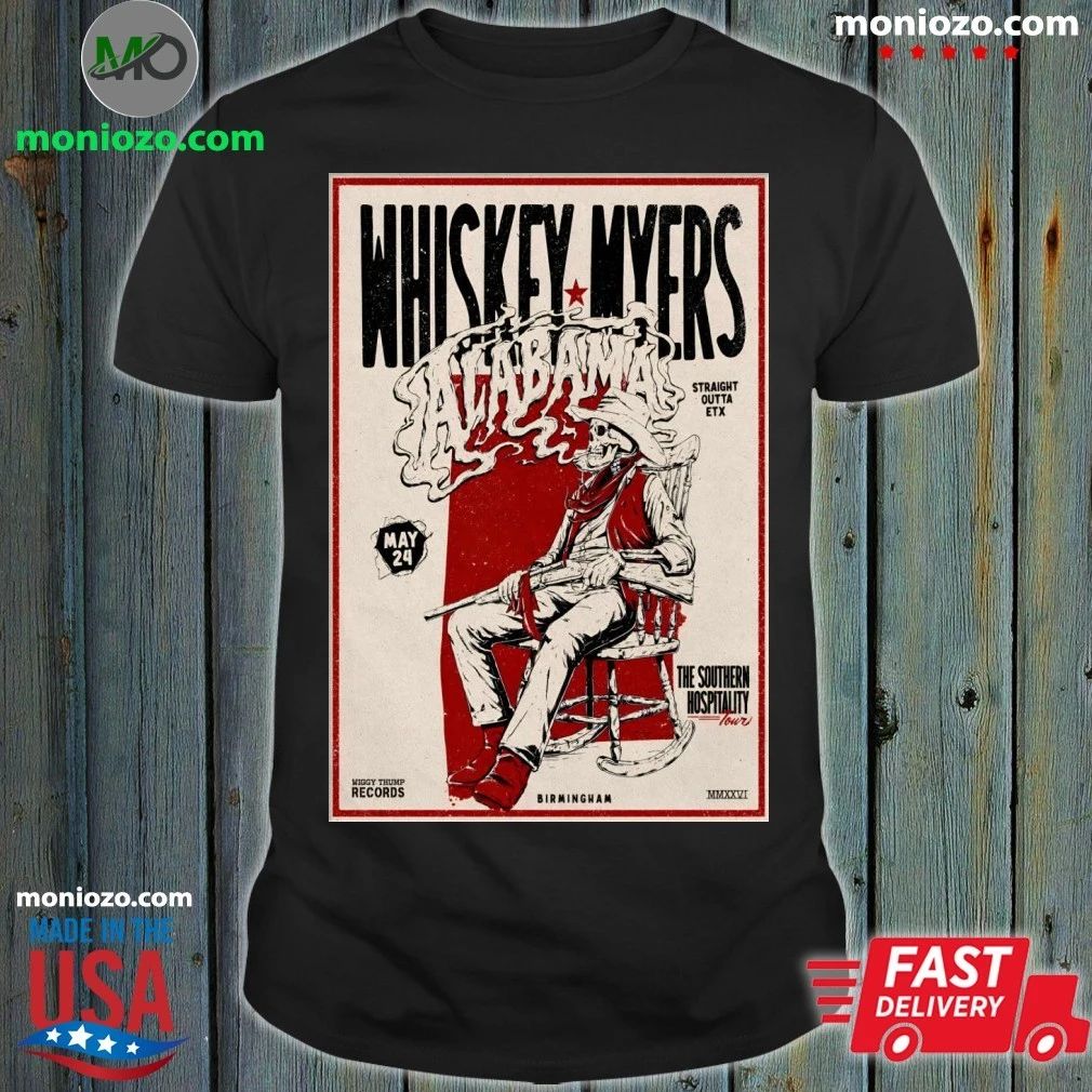 Original Whiskey Myers 5 24 2026 Birmingham AL Poster Shirt