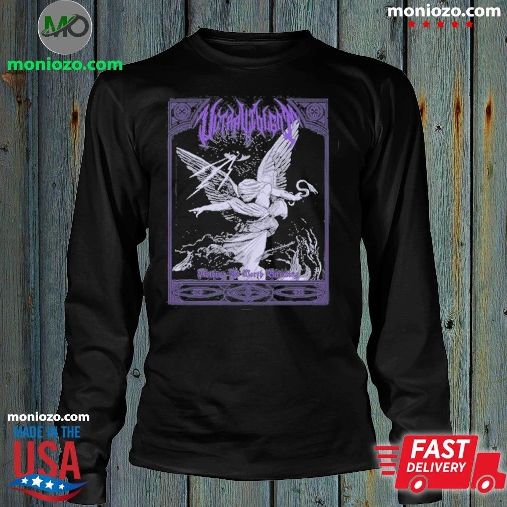 Original New Ultraviolent Nothing Is Worth Believing Shirt