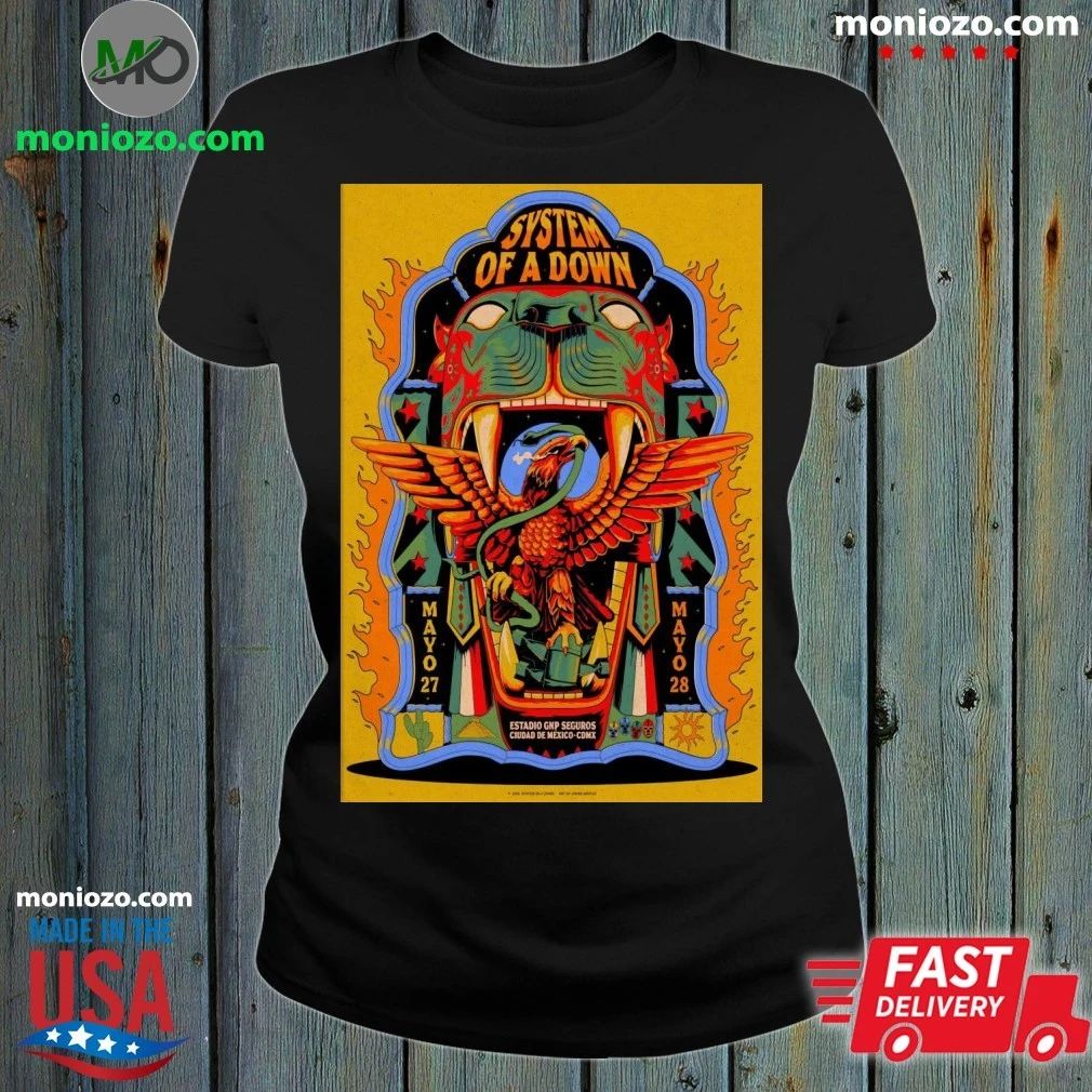 System Of A Down May 27-28, 2026 Estadio GNP Seguros, Mexico Poster Shirt