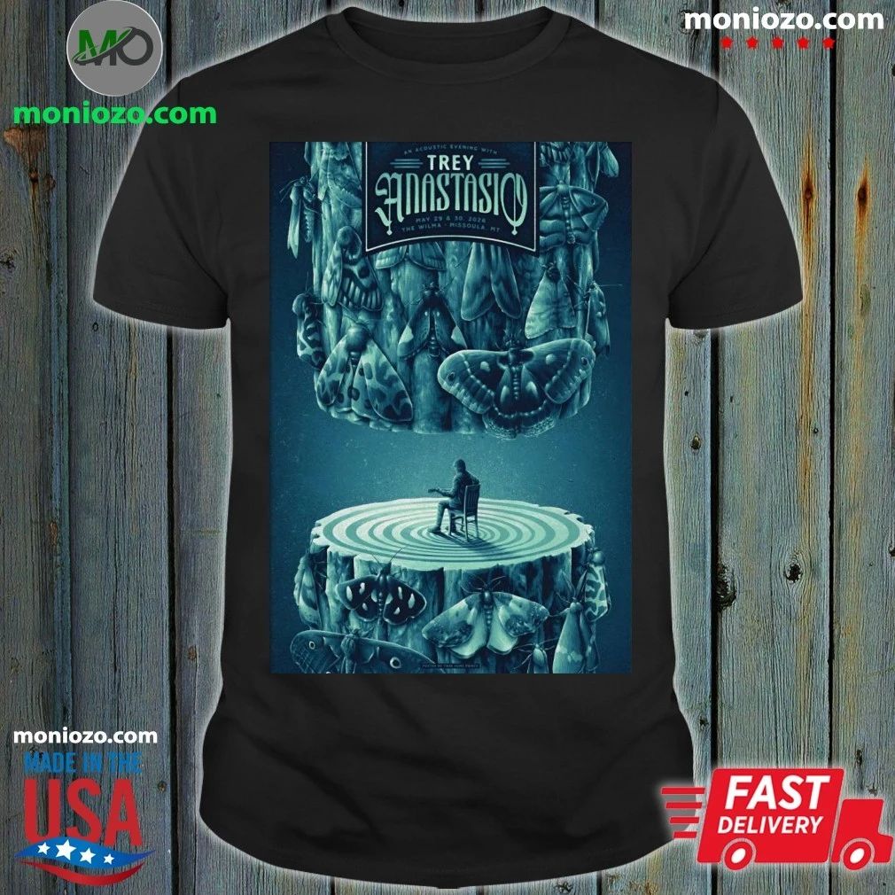 Original Trey Anastasio Missoula MT Event On May 29-30 2926 Poster Shirt