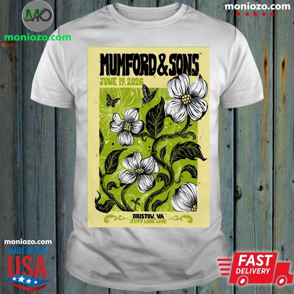 Original Mumford And Sons Bristow VA Tour On June 19 2026 Poster Shirt