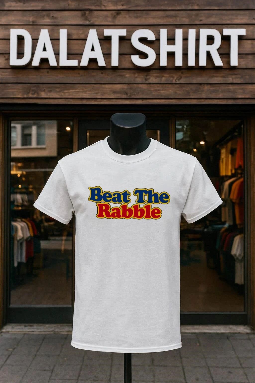 Beat the Rabble shirt