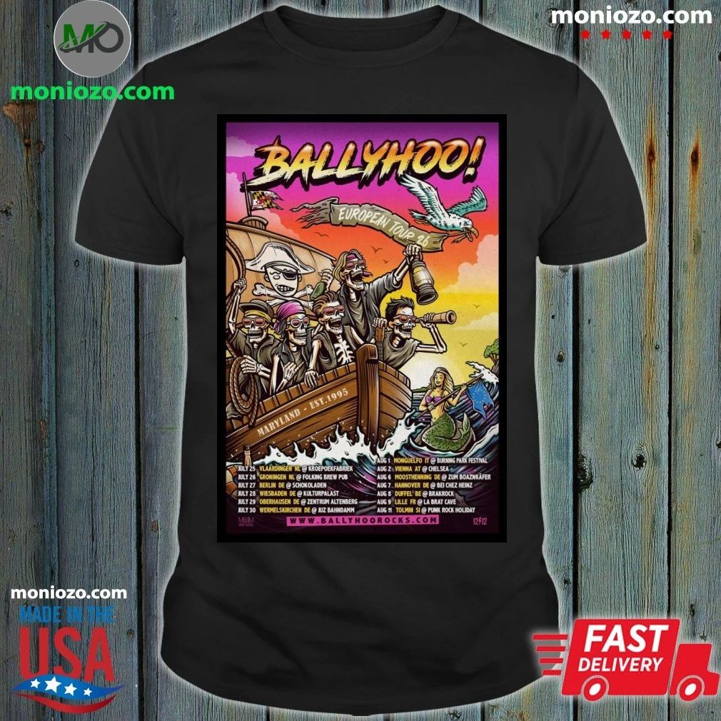 Original New BALLYHOO! European Tour 2026 Poster Shirt