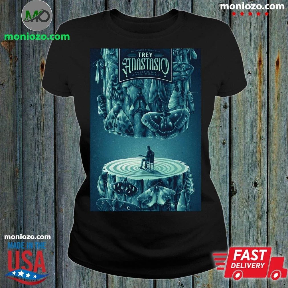 Original Trey Anastasio Missoula MT Event On May 29-30 2926 Poster Shirt