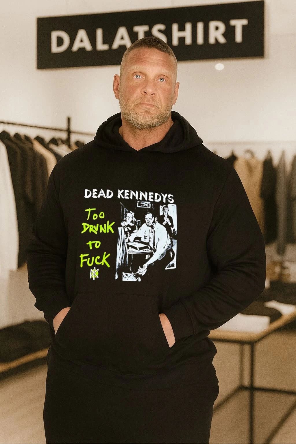 Dead Kennedys Too Drunk To Fuck shirt