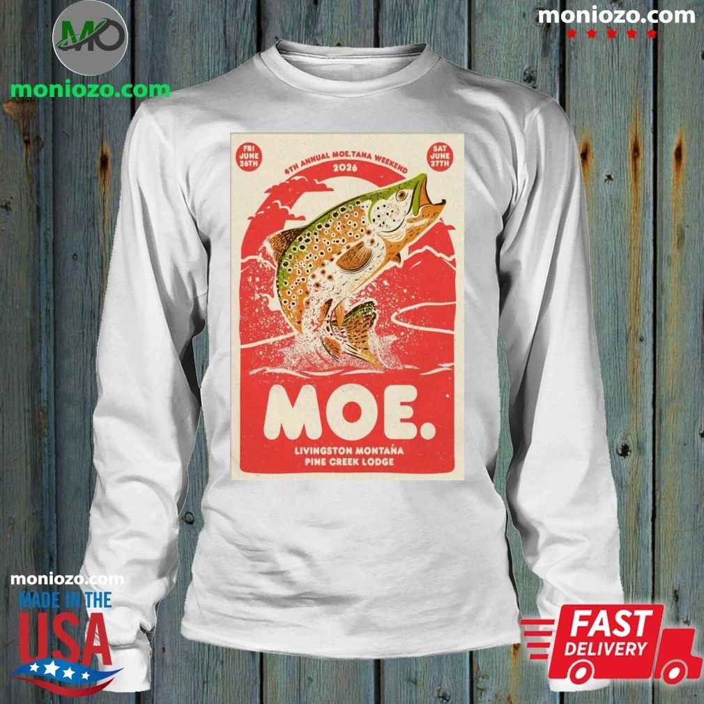 MOE. Livingston Pine Creek Lodge 26-27 June 2026 Poster T-Shirt
