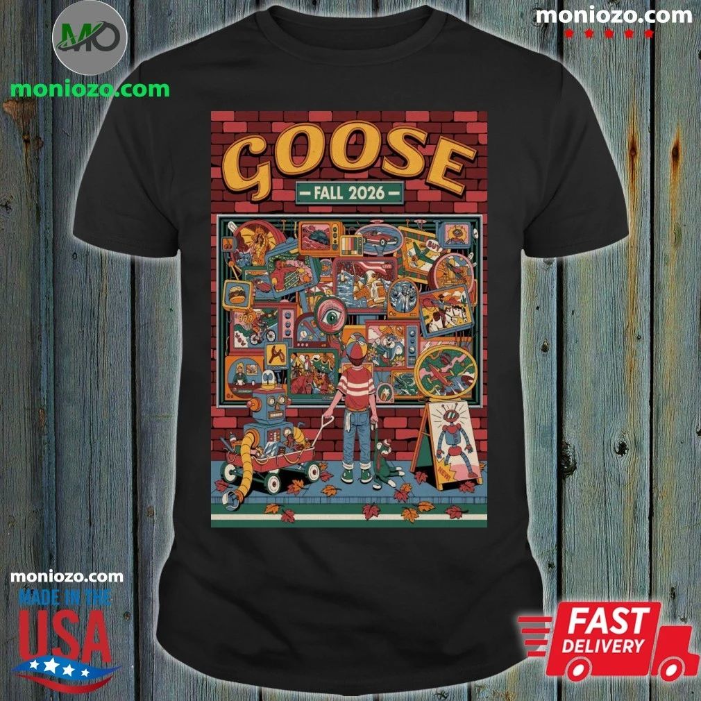 Original Goose Fall 2026 Tour Poster Shirt