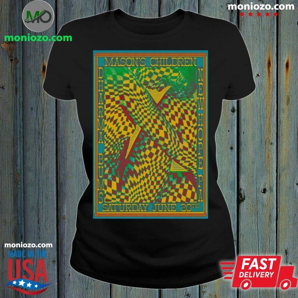 Mason’s Children Dharma Bums New Hope PA June 20 2026 Poster T-Shirt