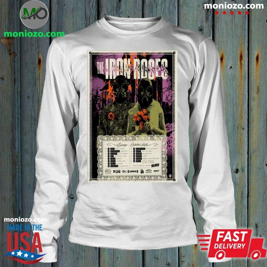 Original The Iron Roses Europe October 2026 Shows Poster Shirt