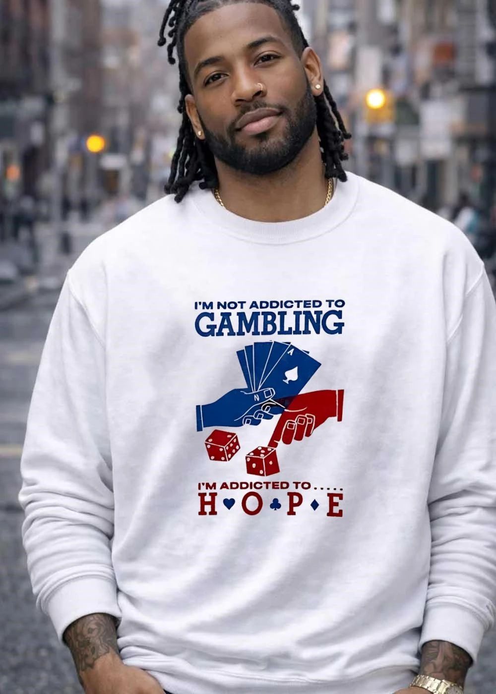 I’m Not Addicted To Gambling I’m Addicted To Hope Playing Cards Dice T-Shirt