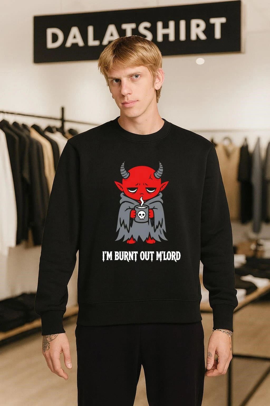 I’m Burnt Out M’lord Tired Little Devil Coffee shirt