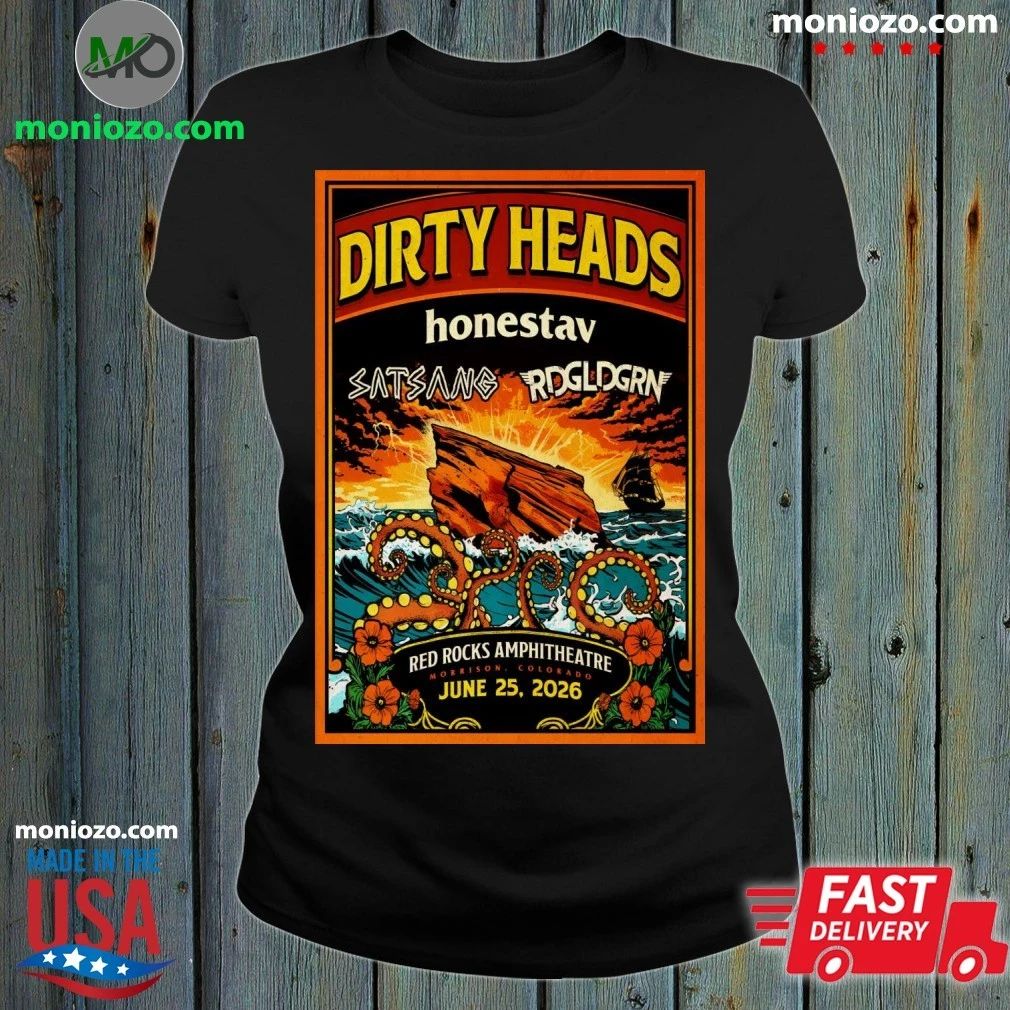 Dirty Heads Red Rocks Shows On June 25 2026 Poster Shirt