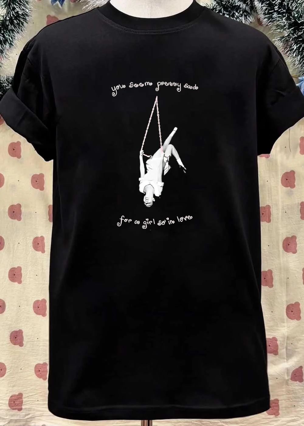 You Seem Pretty Sad for a Girl so in Love Pink Swing Upside Down Aesthetic Shirt