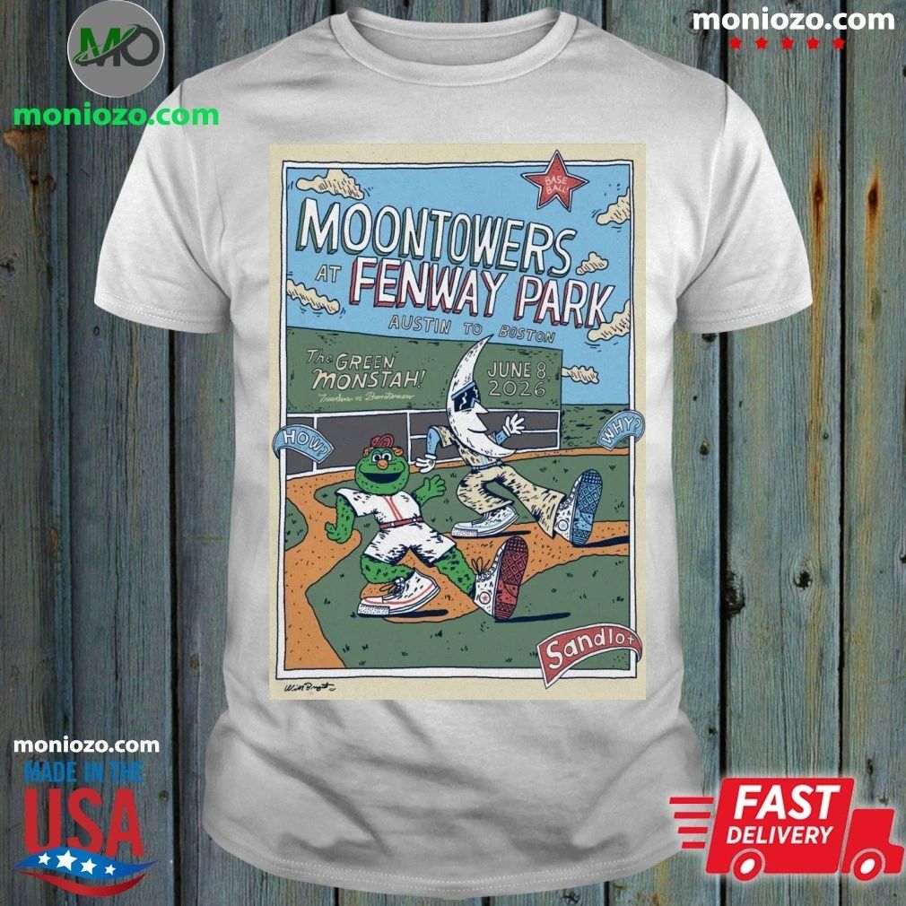 Original Moontowers at Fenway Park Austin To Boston June 8, 2026 Poster Shirt