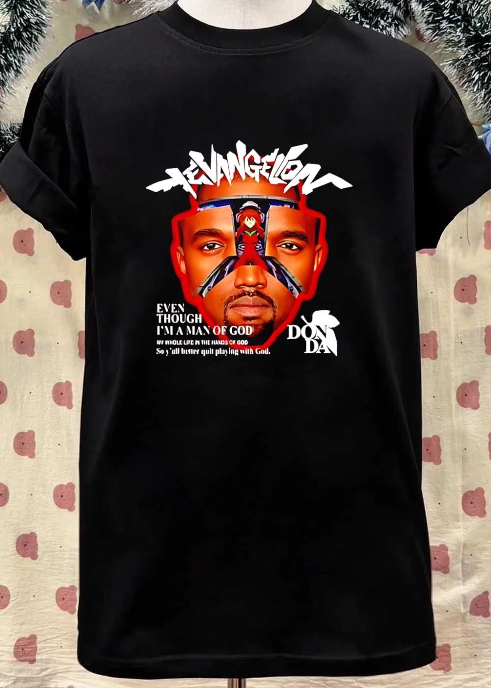 Evangelion Even Though I’m A Man Of God shirt