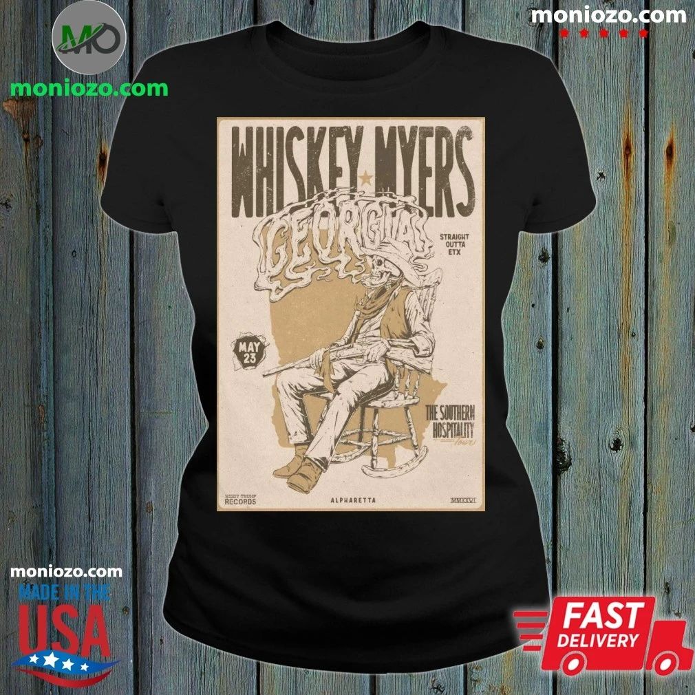 Original Whiskey Myers 5 23 2026 Alpharetta GA Poster Shirt