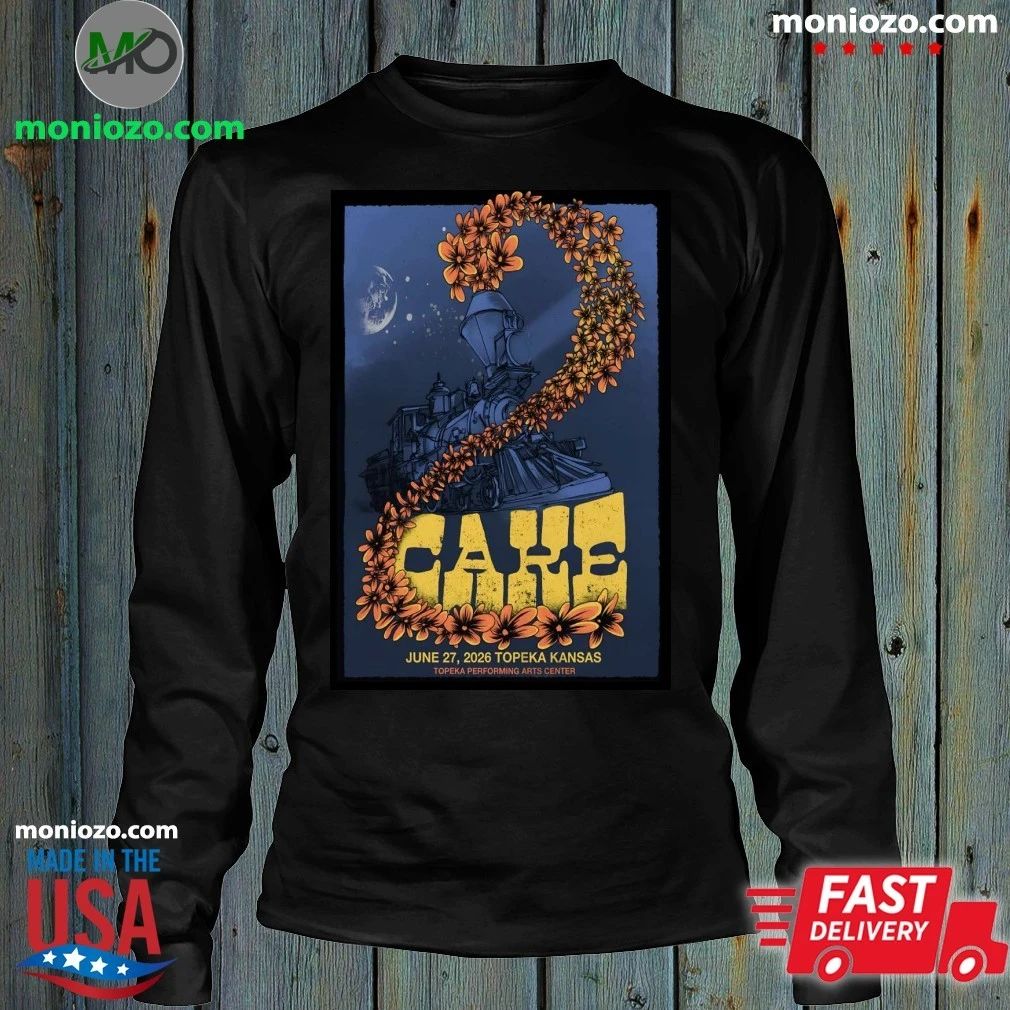 Cake June 27 2026 In Topeka Kansas Poster Shirt