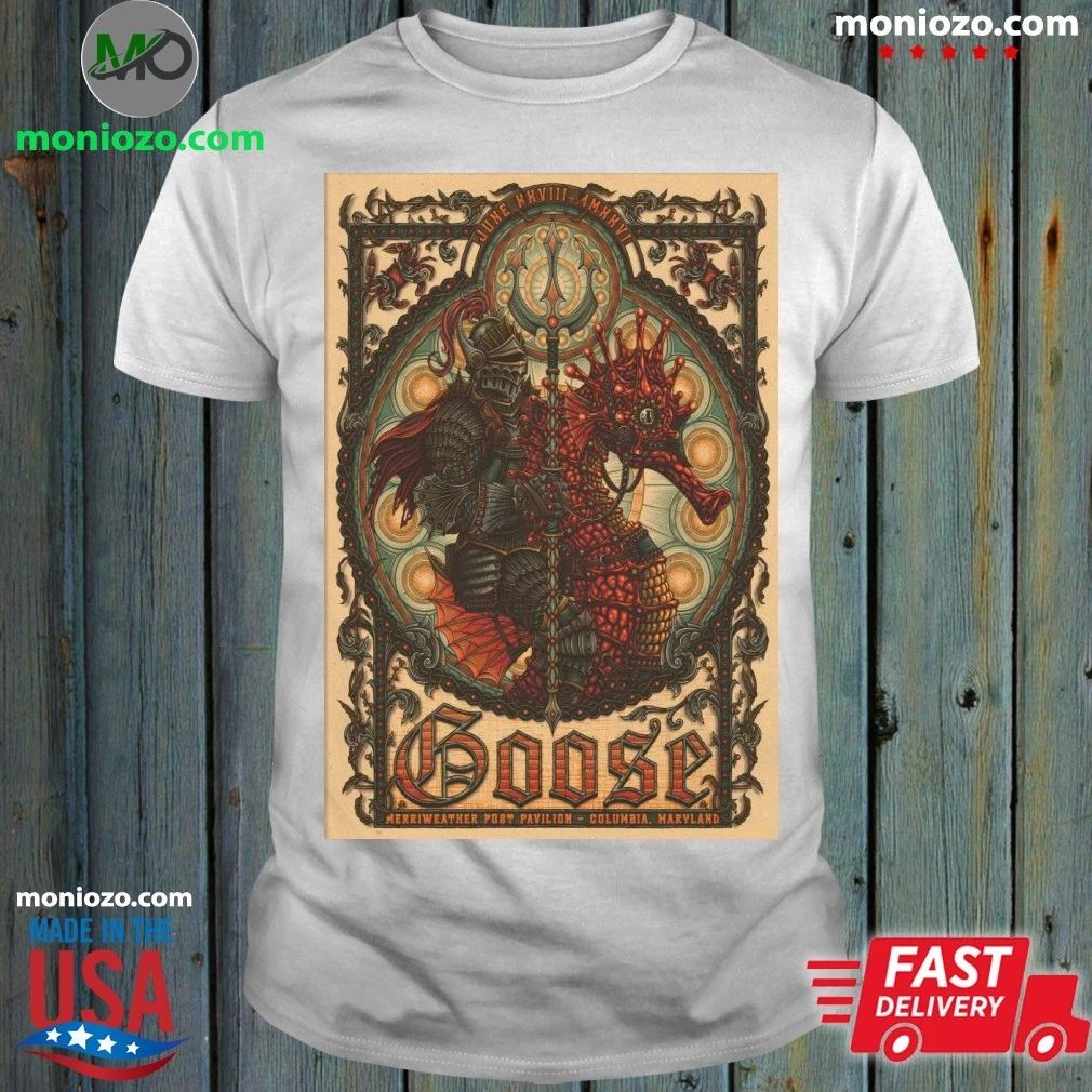 Original Goose June 28 2026, Columbia MD Poster Shirt