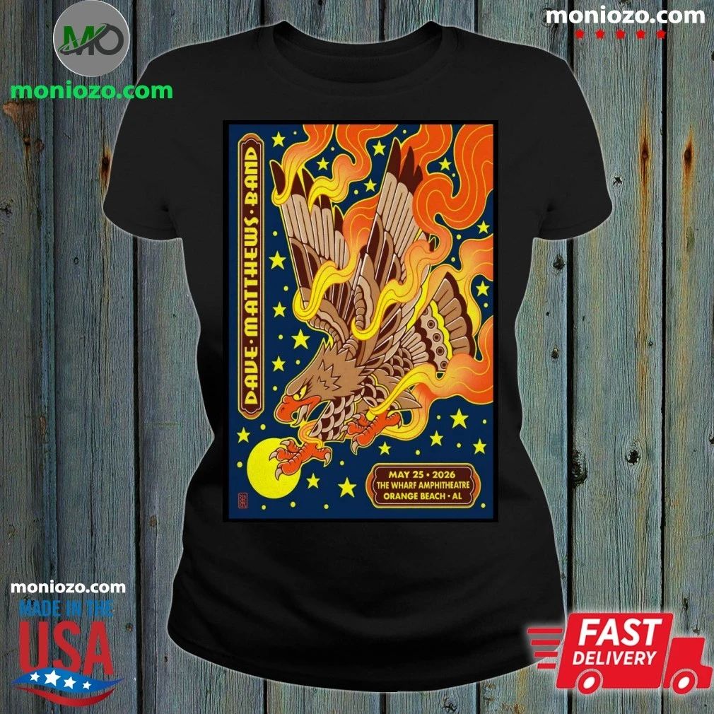 Original Dave Matthews Band The Wharf Amphitheater in Orange Beach, AL May 25 2026 Poster Shirt