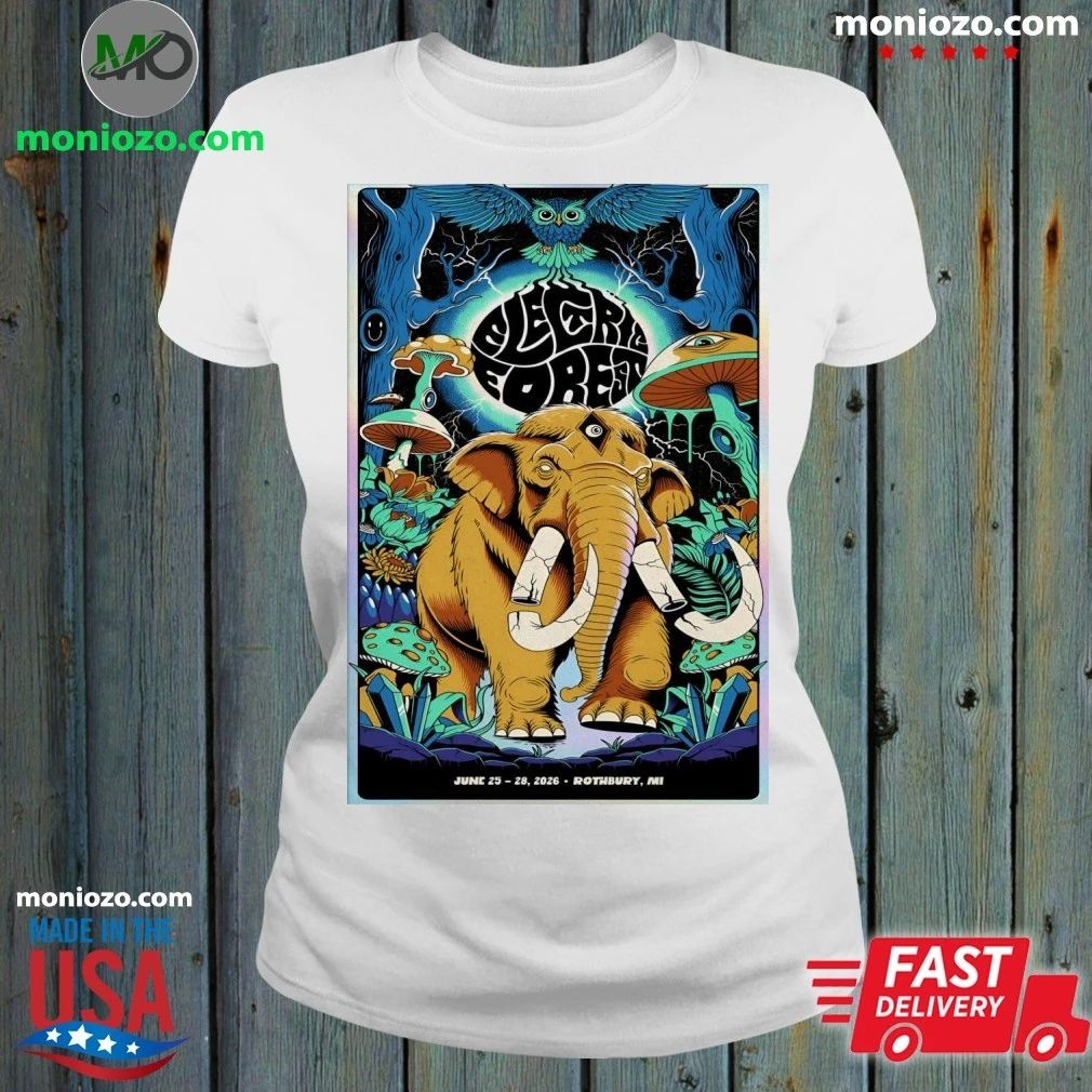Electric Forest In Rothbury MI On June 25-28 2026 Poster Shirt