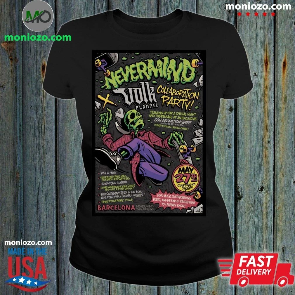 NEVERMIND × VOLK Barcelona May 27 2026 Poster Shirt