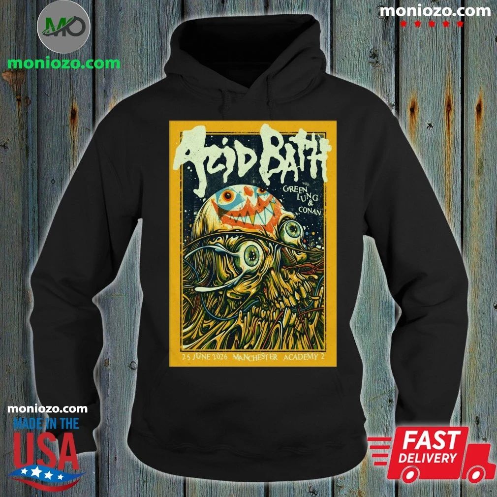 Original Acid Bath June 25 2026, Manchester UK Poster Shirt