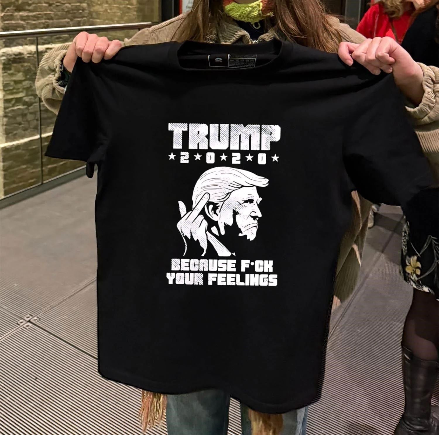 Trump 2020 Because Fuck Your Feelings retro shirt