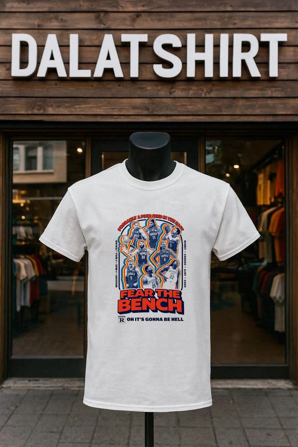 Fear The Bench Oklahoma City Thunder Basketball Players Four Seed In The East shirt
