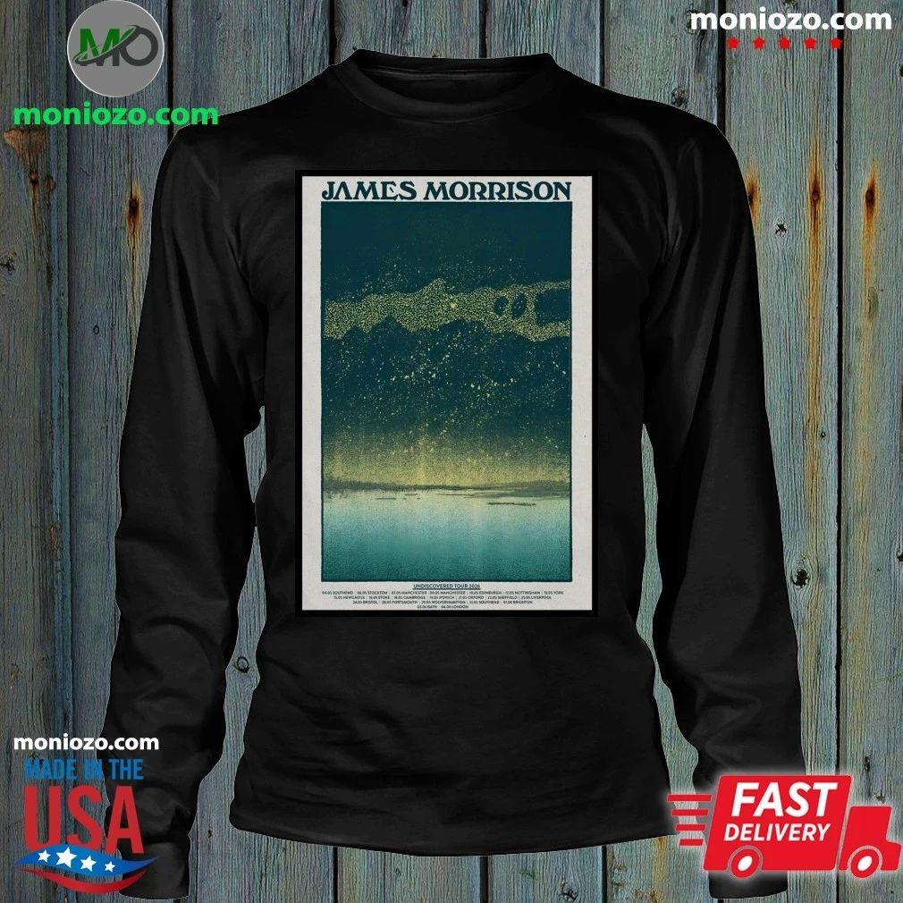 Original James Morrison Undiscovered 2026 Shows Poster Shirt