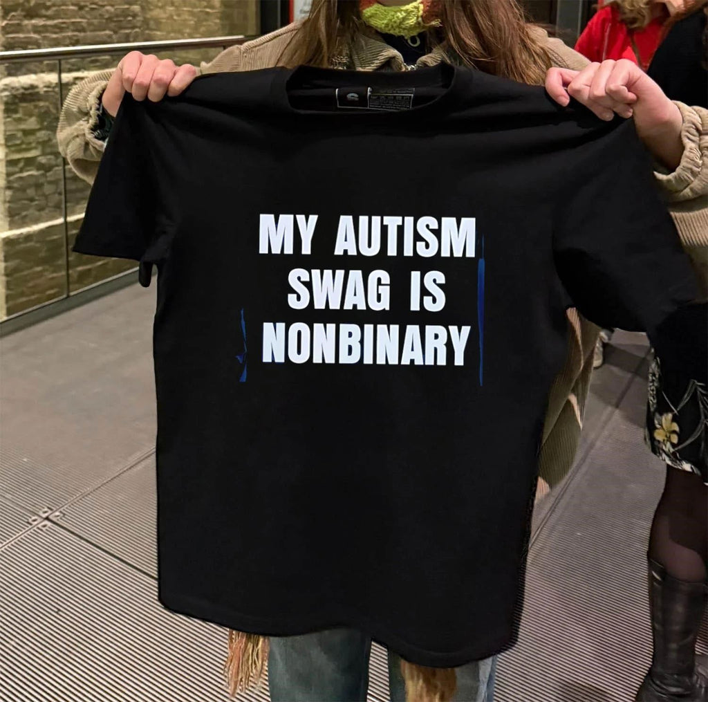 My Autism Swag Is Nonbinary shirt
