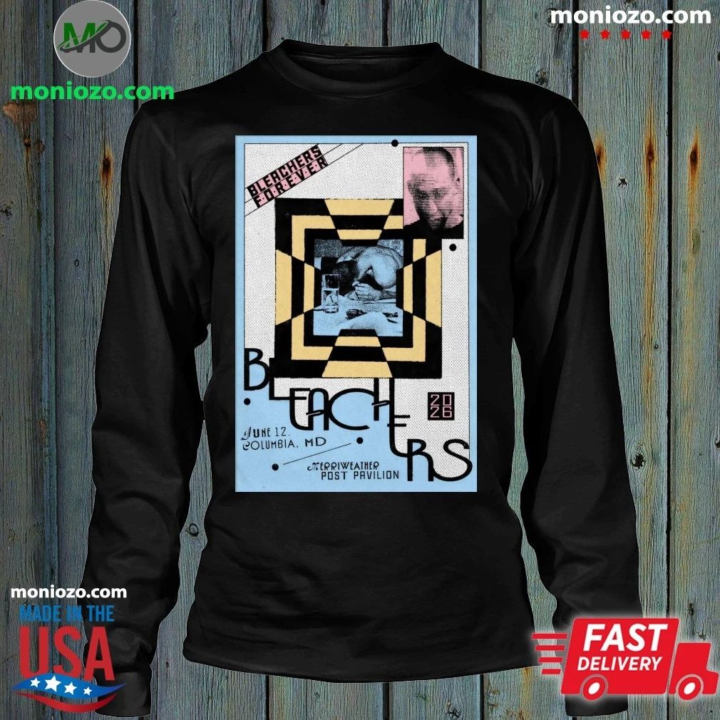 Original Bleachers In Columbia MD On June 12 2026 Poster T-Shirt