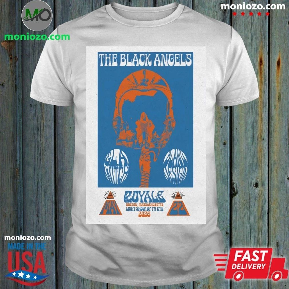 The Black Angels May 22 2026 Royale Nightclub in Boston MA Poster Shirt