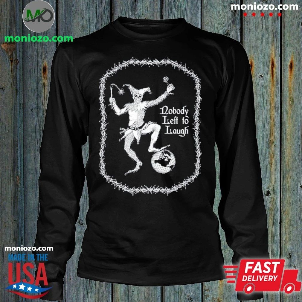 Horrid Realm The Joker Nobody Left To Laugh T-Shirt