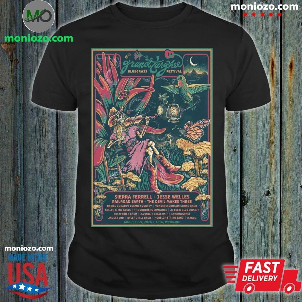 Grand Targhee Bluegrass Festival In Alta, WY On August 7-9 2026 Poster Shirt