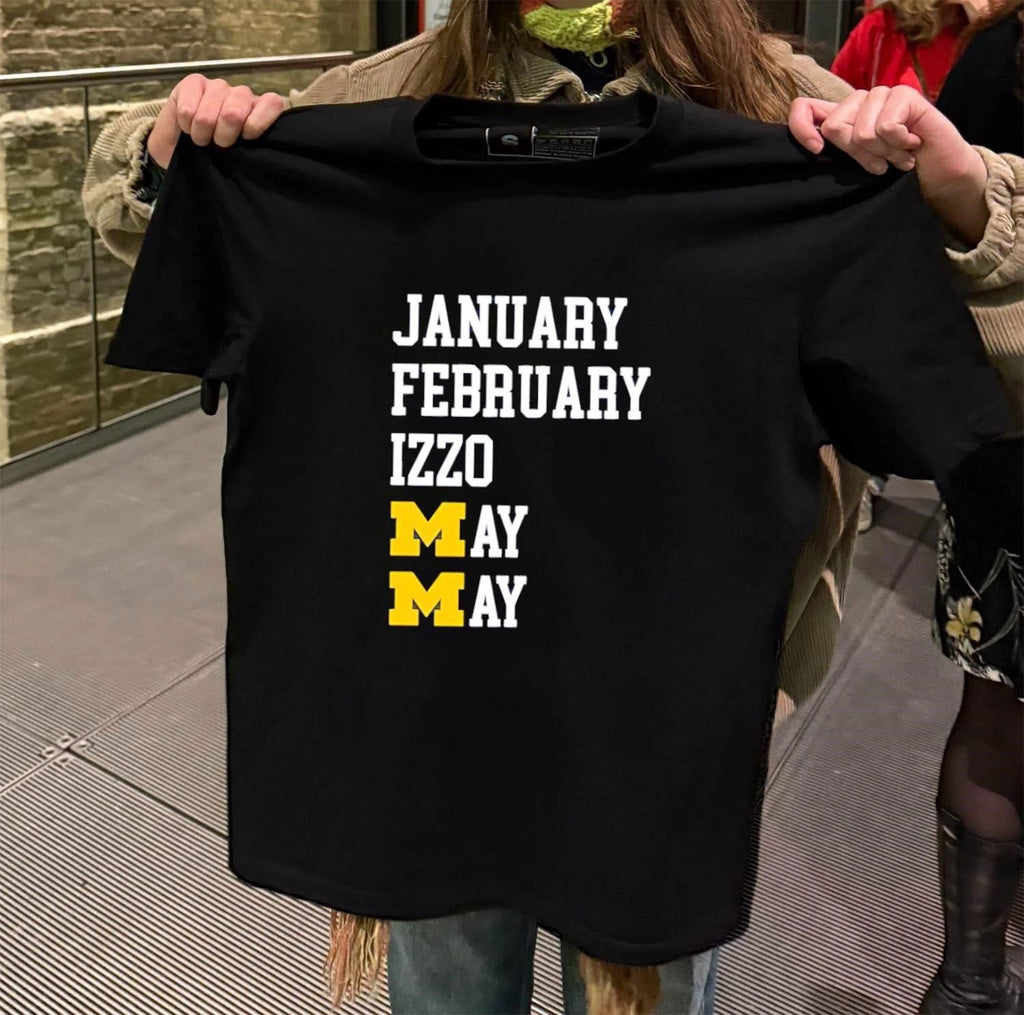 January February Izzo May May shirt