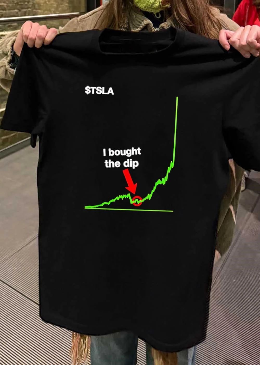 $TSLA I bought the dip shirt