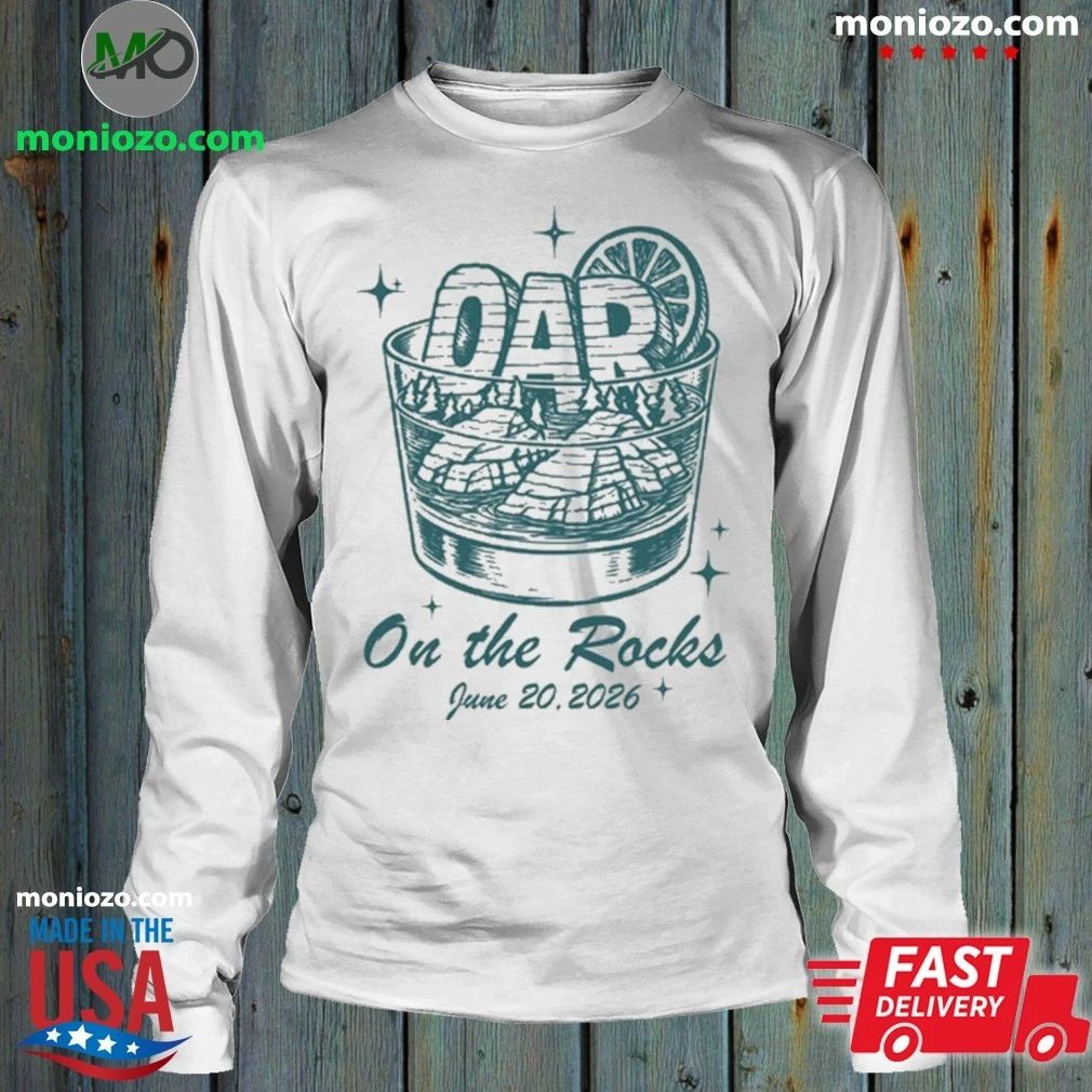 Original On The Rocks 2026 O.A.R Shirt