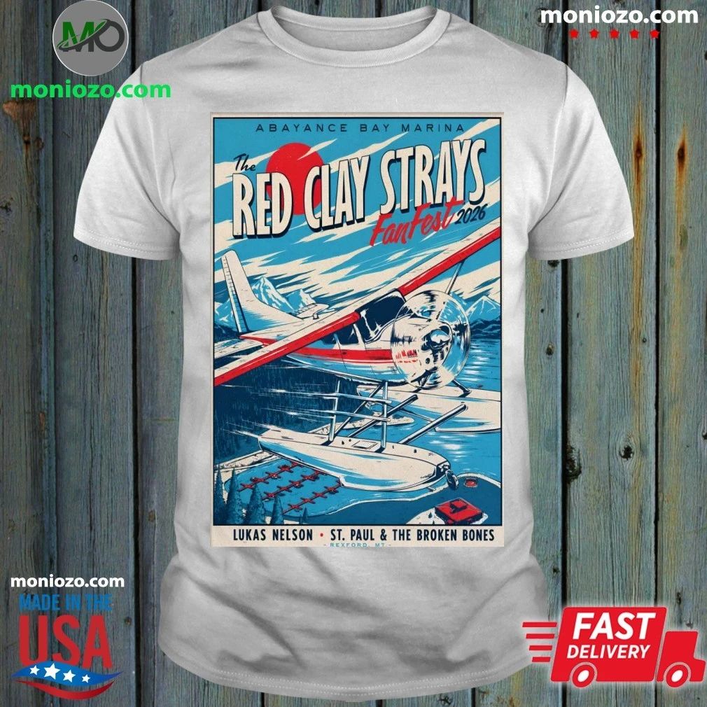 The Red Clay Strays Fanfest 2026 In Rexford MT On June 24-28 2026 Poster Shirt