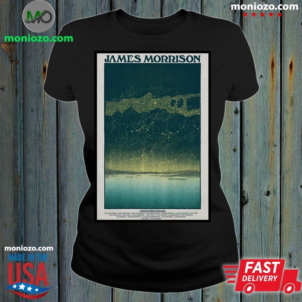 Original James Morrison Undiscovered 2026 Shows Poster Shirt